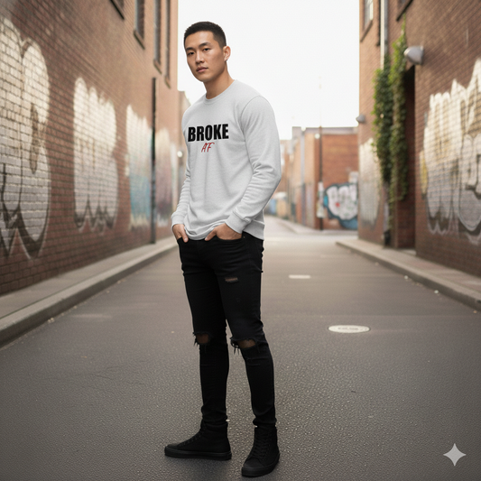 Unisex Long Sleeve Tee - Broke AF